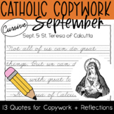 September CURSIVE Catholic Saint Feast Day Copywork: Quote