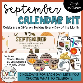 September Calendar Kit - Celebrate a Holiday Every Day of the Month