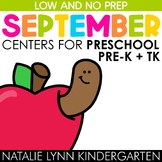 September Centers Preschool Pre-K TK | Low and NO Prep Mats
