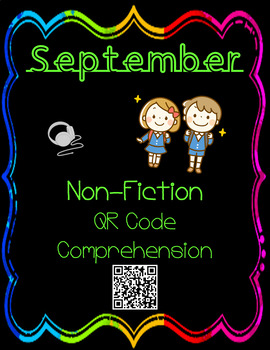 Preview of September- Character Traits - Non Fiction QR Code Comprehension