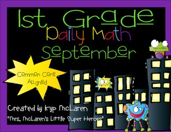 Preview of First Grade Daily Math September NO PREP-Distance Learning (Common Core Aligned)