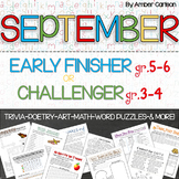 September Early Finisher or Challenger Activity Packet Grades 3-6