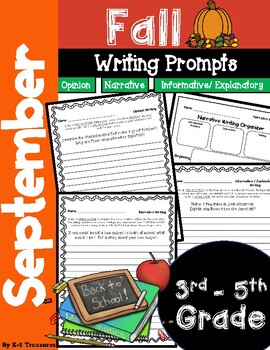 September Back to School Writing Prompts: Opinion, Narrative, Inform ...