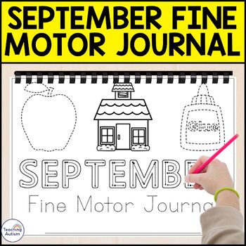 Preview of September Fine Motor Journal Worksheets | September Morning Work