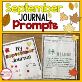 September Journal Prompts and Back to School Writing Activities