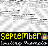 Writing Prompts SEPTEMBER (Bell Ringer, Morning Work, Dail