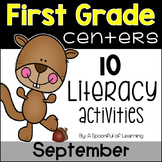 September Literacy Centers - First Grade