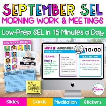 Preview of September Morning Work Slides + Morning Meetings - SEL Activities, Meditation...