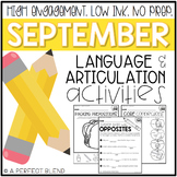 September NO PREP: Language & Articulation
