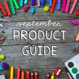 September Product Guide for First Grade, Kindergarten & Pre-K