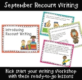 September Recount Writing Unit