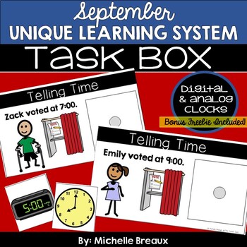 Preview of September Unique Learning Systems Task Box- Time To The Hour (SPED, Autism)