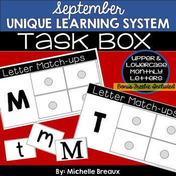 Preview of September Unique Learning Systems Task Box- Unit Letter Match (SPED, Autism)