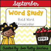 Word Study and Interactive Notebook: September