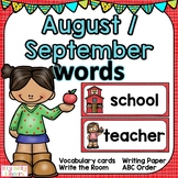 Vocabulary Cards, August, September, Back to School