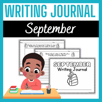 September Writing Journal: 25 creative prompts: narrative, opinion ...