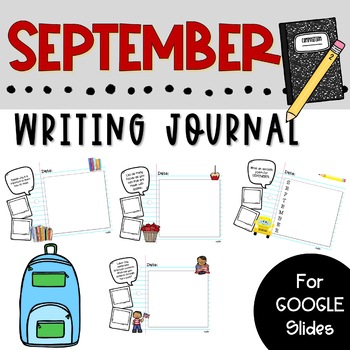 September Writing Journal for Google Slides and Classroom - Distance ...