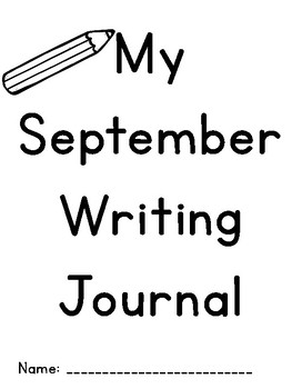 September Writing Journals Kindergarten by Creating with Kinders