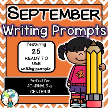 September Writing Prompts by Primarily A to Z | Teachers Pay Teachers