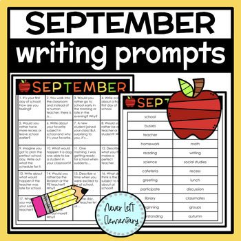 September Writing Prompts and Vocabulary by Never Left Elementary