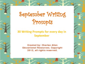 September Writing Prompts- for Intermediate Grades! by Charlee Allen