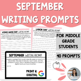 September Writing Prompts for Middle Grade Students - PDF 