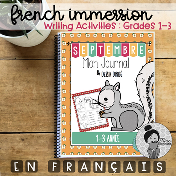 Preview of Septembre - French Immersion Writing Prompts Grades 1-3
