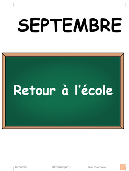 Preview of Septembre et la rentrée scolaire, French Immersion, Core French, French (#171)