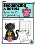 Sequence & Retell: Splat the Cat Oopsie Daisy