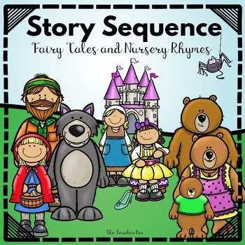 Preview of Sequence Story-Fairy Tales and Nursery Rhymes-Kindergarten-1st