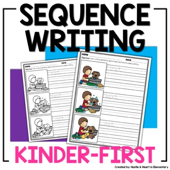 Preview of Sequence Writing | Kindergarten | First Grade | AZELLA Prep