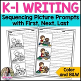 Sequence Writing | Kindergarten | First Grade | AZELLA Prep