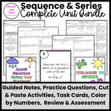 Sequence and Series Unit |Notes |Activity |Task Cards |Ass