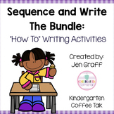 Sequence and Write "How to" Activities: The Bundle