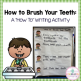 Sequence and Write: How to Brush Your Teeth