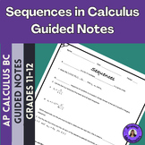 Sequence in Calculus Guided Notes