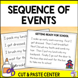 Sequence of Events | Reading & Retelling Cut & Paste Center