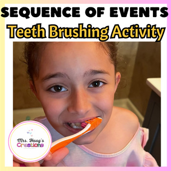 Preview of Sequence of Events - Teeth Brushing Activity