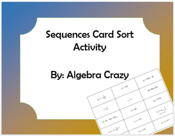 Preview of Sequences Card Sort Activity - geometric and arithmetic included
