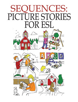 Preview of Sequences: Picture Stories for ESL