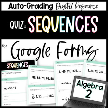 Preview of Sequences QUIZ- Algebra 2 Google Forms