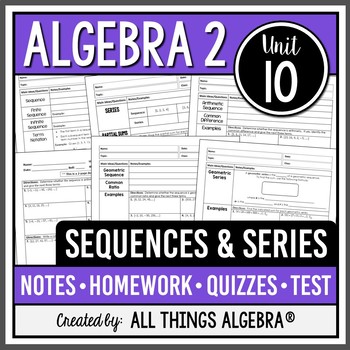 Preview of Sequences and Series (Algebra 2 Curriculum - Unit 10) | All Things Algebra®