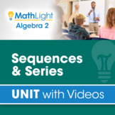 Sequences & Series | Algebra 2 Unit with Videos