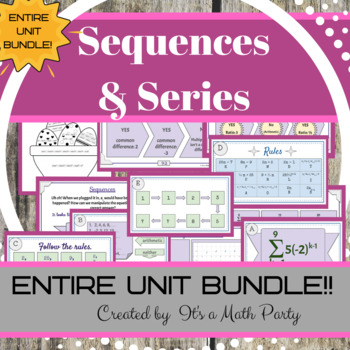 Preview of Sequences & Series - ENTIRE UNIT BUNDLE!!