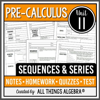Preview of Sequences and Series (PreCalculus Curriculum Unit 11) | All Things Algebra®