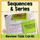 Sequences and Series Task Cards Activity (Algebra 2 - Unit 9)