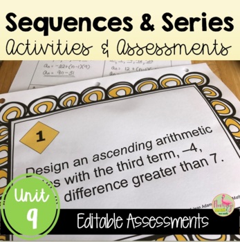 Preview of Sequences and Series Activities and Assessments (Algebra 2 - Unit 9)