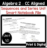 Sequences and Series Unit - Algebra 2 (Editable Smart Note