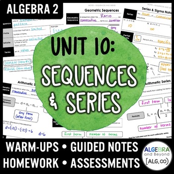 Preview of Sequences and Series Unit | Algebra 2 | Guided Notes | Homework | Assessments