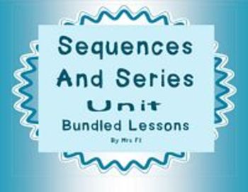 Preview of Sequences and Series Unit - Bundled notes and task cards